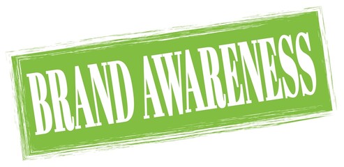 BRAND AWARENESS text written on green stamp sign.