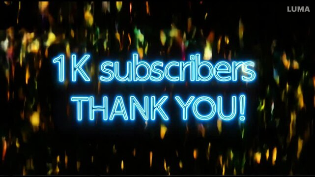 "1K subscribers THANK YOU!" neon text on dark background