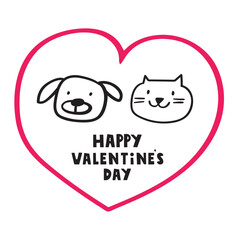 Cute dog and cat faces inside a heart. Inscription - Happy Valentine's day design. Outline illustration on white background.