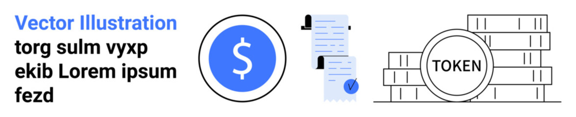 Dollar coin symbol, financial documents with checkmark, and token coins stack. Ideal for fintech, finance apps, investment platforms, blockchain, digital wallets, online banking, security. Landing