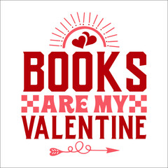 Books are my valentine SVG Design