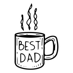 Mug with text best dad hand drawn doodle. Gift for beloved daddy. Father's Day holiday. Cup with hot drink. Ceramic tableware. Celebration. Present, souvenir. Vector line art illustration.