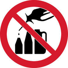 Approved containers only © Warning signs