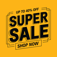 Up to 40% Off Super Sale