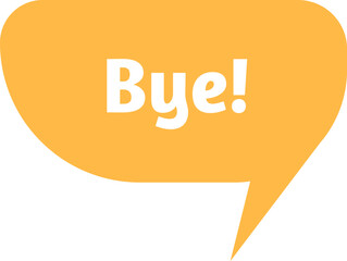 Yellow speech bubble showing bye on a white background, ideal for conveying farewell or departure in communication and social media contexts