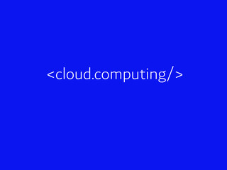Cloud Computing