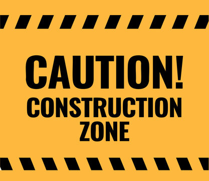 caution construction zone