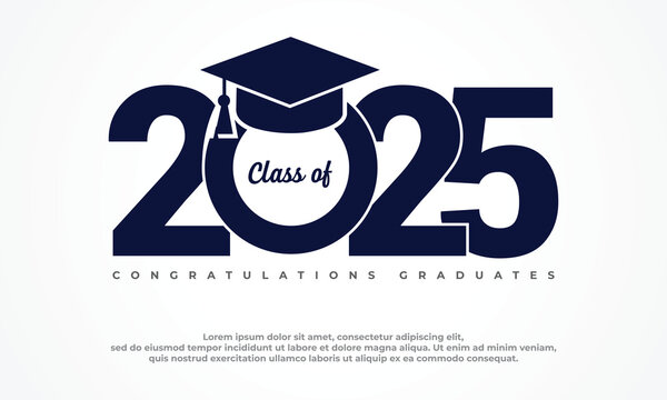 Celebrating Class of 2025, Congratulations Graduating Class 2025, Class 2025 Graduation Design, Honoring the Class 2025, Vector illustration.