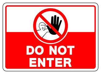 Do Not Enter Symbol Sign, Vector Illustration, Isolate On White Background Label. EPS10