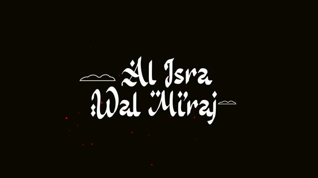 White text Al Isra Wal Miraj animated tex on a green background with clouds. Ideal for Islamic event announcements, posters, and social media graphics. footage animation