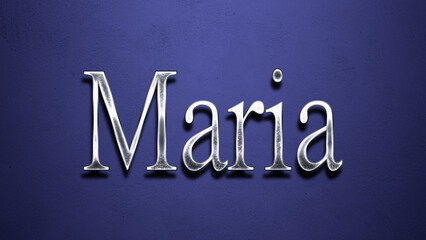 3D Chrome name design of Spanish name Maria on blue Background.
