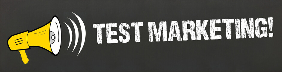 Test Marketing!