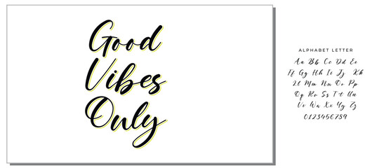 Inspirational quote Good Vibes Only. Modern calligraphy. Brush painted letters, vector illustration. Lettering template for banner, flyer or gift card.