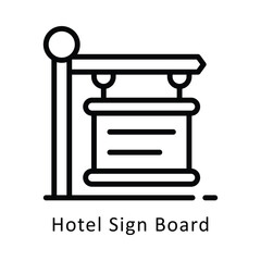 Hotel Sign Board Vector Outline Icon. Eps 10 File