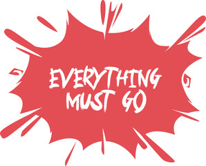 everything must go