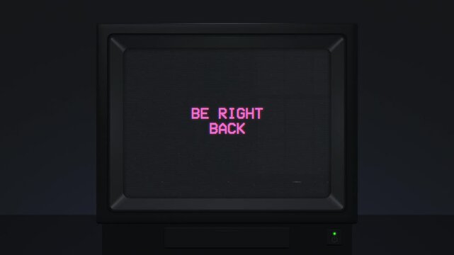 Be Right Back On Retro CRT Television Screen