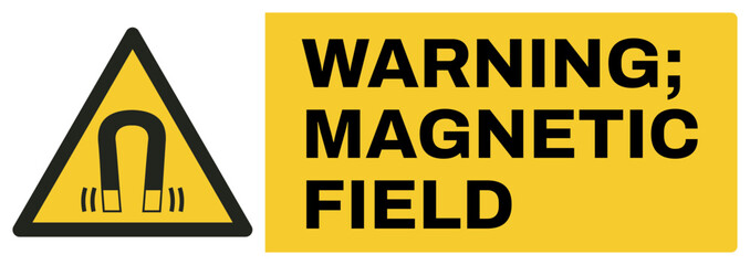 Obraz premium ISO warning safety signs uppercase text_warning ; magnetic field_landscape size 1/2 a4,a3,a2,a1 