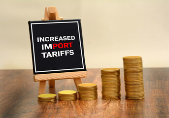 Increased import tariffs in USA concept with coins on table