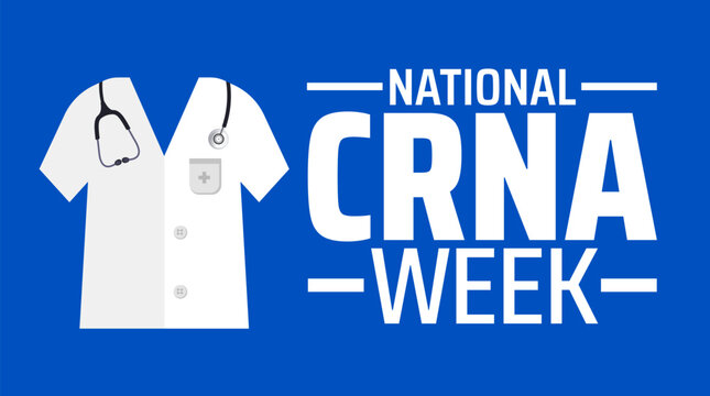 National Certified Registered Nurse Anesthetists Week or national CRNA week background banner or poster design template. observed every year in January. Holiday concept. Use to any Template, card, pos