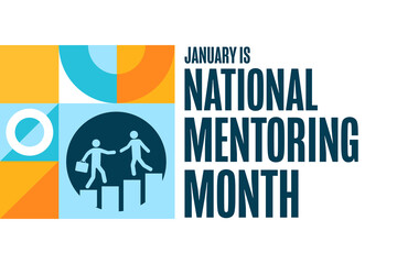 January is National Mentoring Month. Holiday concept. Template for background, banner, card, poster with text. Vector EPS10 illustration.