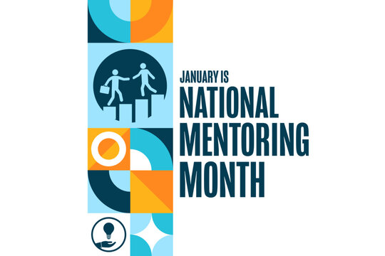 January is National Mentoring Month. Holiday concept. Template for background, banner, card, poster with text. Vector EPS10 illustration.