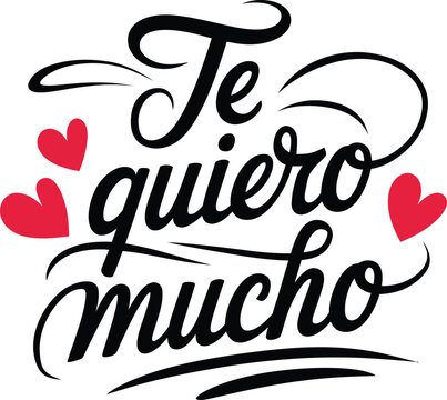 Spanish i love you very much typography - Te amo mucho ilustraci&oacute;n de tipograf&iacute;a
