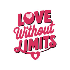 Love without limits