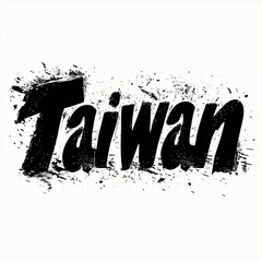 A graphic design word is "Taiwan", black and white