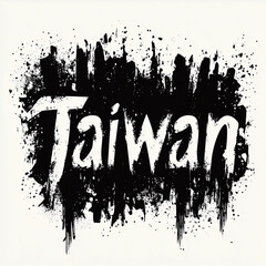 A graphic design word is "Taiwan", black and white