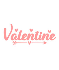 Valentine’s Day typography text on plain white transparent isolated background for card, shirt, hoodie, sweatshirt, apparel, tag, mug, icon, poster or badge