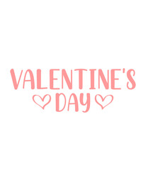 Valentine’s Day typography text on plain white transparent isolated background for card, shirt, hoodie, sweatshirt, apparel, tag, mug, icon, poster or badge