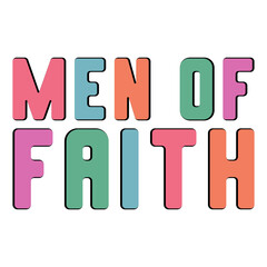 Men Of Faith