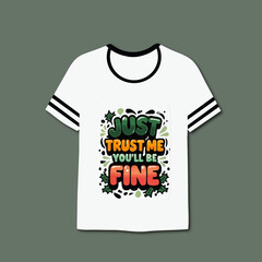 Typography t shirt design, motivational typography t shirt design.
