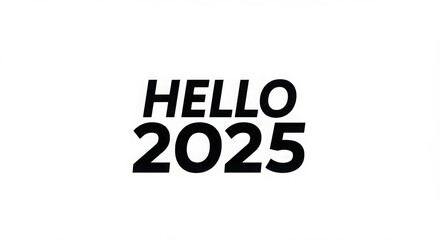 Hello 2025, Aesthetic hello 2025 lettering