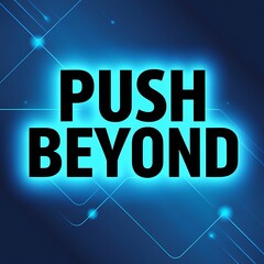 Push Beyond Limits Achieving Success Through Innovation