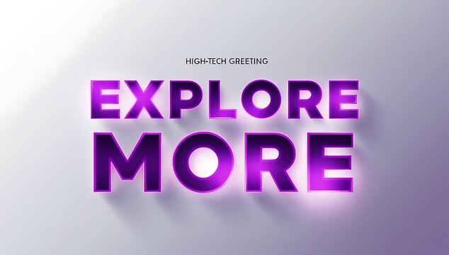 Explore More Purple Text High Tech Greeting