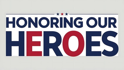 Honoring Our Heroes A Patriotic American Tribute