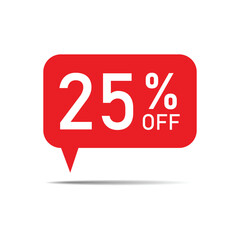 25% off discount sticker. discount symbol. Sale tag speech bubble. discount offer price label. special offer sale red tag. sale promo marketing. ad offer on shopping day