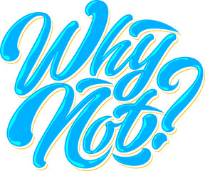 Obraz premium lettering why not blue text