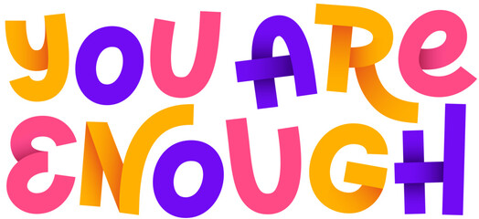 lettering you are enough with shadow text