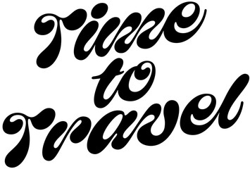 lettering time to travel text