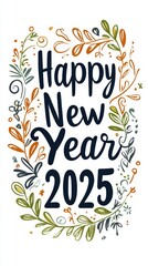 Happy New Year 2025 Greeting Card for Celebration.