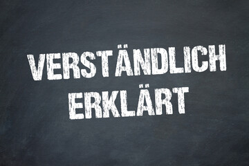 verständlich erklärt	
