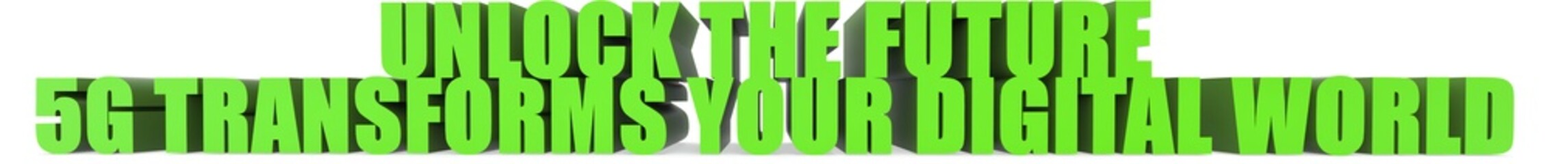 Unlock The Future 5g Transforms Your Digital World, 3d text