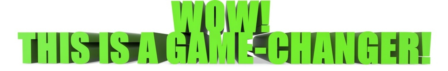 Wow! This Is A Game Changer!, 3d text