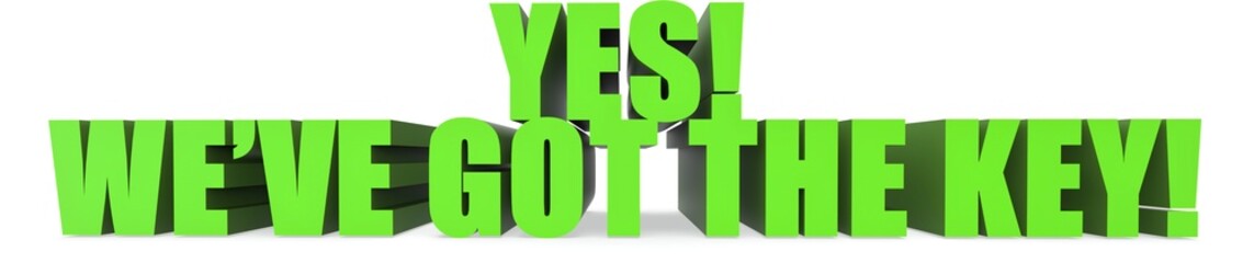 Yes! Weve Got The Key!, 3d text