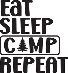 Eat Sleep Camp Repeat
