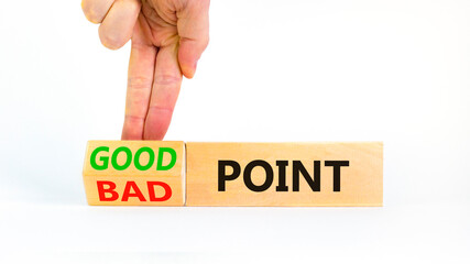 Good or bad point symbol. Concept words Good point Bad point on beautiful wooden blocks. Beautiful white table white background. Businessman hand. Business good bad point concept. Copy space