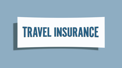 Travel Insurance. A card isolated on blue background.