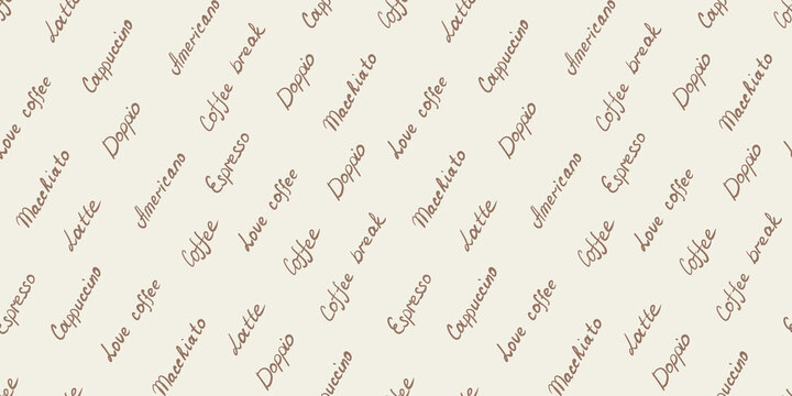 Fototapeta Seamless pattern with inscriptions on a milky background. For coffee lovers.